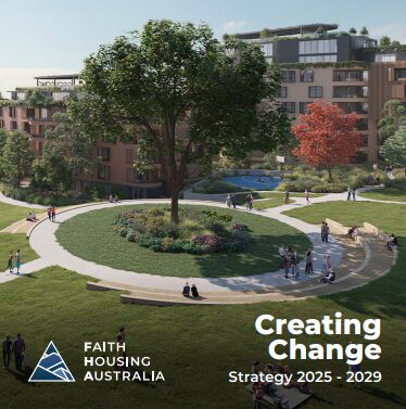 Homelessness, Faith Housing Australia